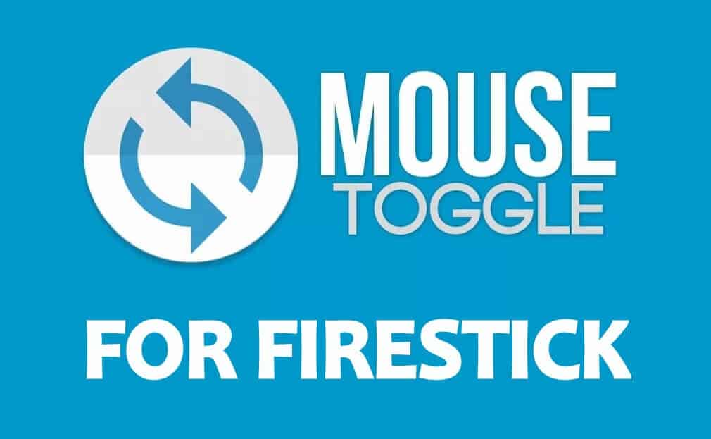 mouse toggle for Firestick