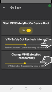 VPNSafetyDot rechecking interval and transparency